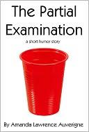 The Partial Examination: A Short Humor Story