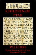 Children of Ptah. Third Manuscript of the Richards' Trust