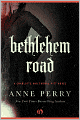 Bethlehem Road (Thomas and Charlotte Pitt Series #10)