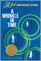 A Wrinkle in Time: 50th Anniversary Commemorative Edition