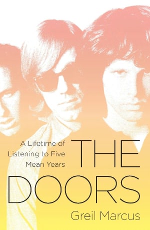 The Doors: A Lifetime of Listening to Five Mean Years