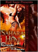 Saraha Heat: Three Kinds of Wicked Series Book 9