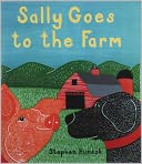Sally Goes to the Farm by Stephen Huneck: NOOK Kids Read to Me Cover