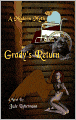 A Modern Myth: Grady's Return