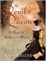 The Devil's Queen: A Novel of Catherine de Medici