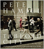 Tabloid City: A Novel