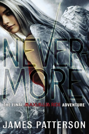 Nevermore: The Final Maximum Ride Adventure