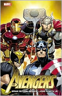 Avengers by Brian Michael Bendis Volume 1