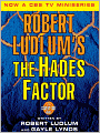 Robert Ludlum's The Hades Factor (Covert-One Series #1)