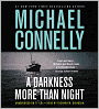A Darkness More Than Night (Harry Bosch Series #7 & Terry McCaleb Series #2)