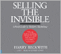 Selling The Invisible: A Field Guide to Modern Marketing