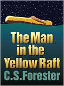 The Man in the Yellow Raft