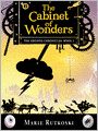 The Cabinet of Wonders: Kronos Chronicles, Book 1