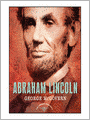 Abraham Lincoln: The 16th President, 1861-1865