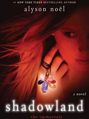 Shadowland (Immortals Series #3)