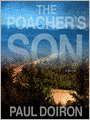 The Poacher's Son: Mike Bowditch Mystery Series, Book 1
