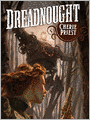 Dreadnought: Clockwork Century Series, Book 2