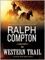 The Western Trail (Trail Drive Series #2)