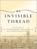 An Invisible Thread by Laura Schroff: Audio Book Cover
