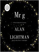 Mr. g: A Novel about the Creation