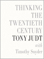 Thinking the Twentieth Century