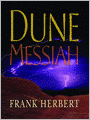 Dune Messiah: Dune Series, Book 2