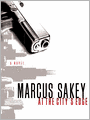 At the City's Edge: A Novel