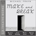 Make and Break