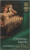 Lady Drusilla's Road to Ruin