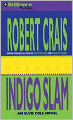 Indigo Slam (Elvis Cole Series #7)