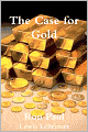 The Case for Gold
