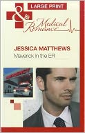 Maverick in the ER