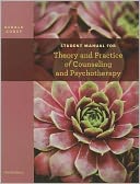 Student Manual for Corey's Theory and Practice of Counseling and Psychotherapy, 9th by Gerald Corey: Book Cover