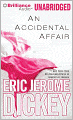 An Accidental Affair