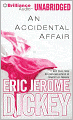 An Accidental Affair