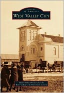 West Valley City, Utah (Images of America Series)