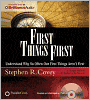 First Things First: Understand Why So Often Our First Things Aren't First
