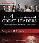 The 4 Imperatives of Great Leaders