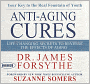 Anti-Aging Cures: Life Changing Secrets to Reverse the Effects of Aging
