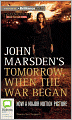 Tomorrow, When the War Began (Tomorrow Series #1)