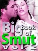 Big Book of Smut 2 - 25 Author 25 Story Anthology