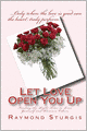Let Love Open You Up