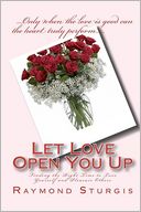 Let Love Open You Up