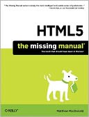 HTML5: The Missing Manual