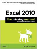 Excel 2010: The Missing Manual