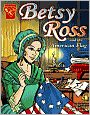 Betsy Ross and the American Flag