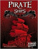 Pirate Ships: Sailing the High Seas