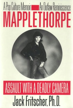 Mapplethorpe: Assault with a Deadly Camera