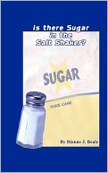 Is There Sugar in the Salt Shaker?: A Devotional Bible Study Booklet