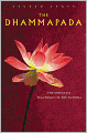 The Dhammapada: The Essential Teachings of the Buddha